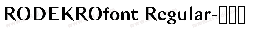 RODEKROfont Regular字体转换